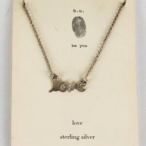 Be You Sterling Silver Necklace Love NWT